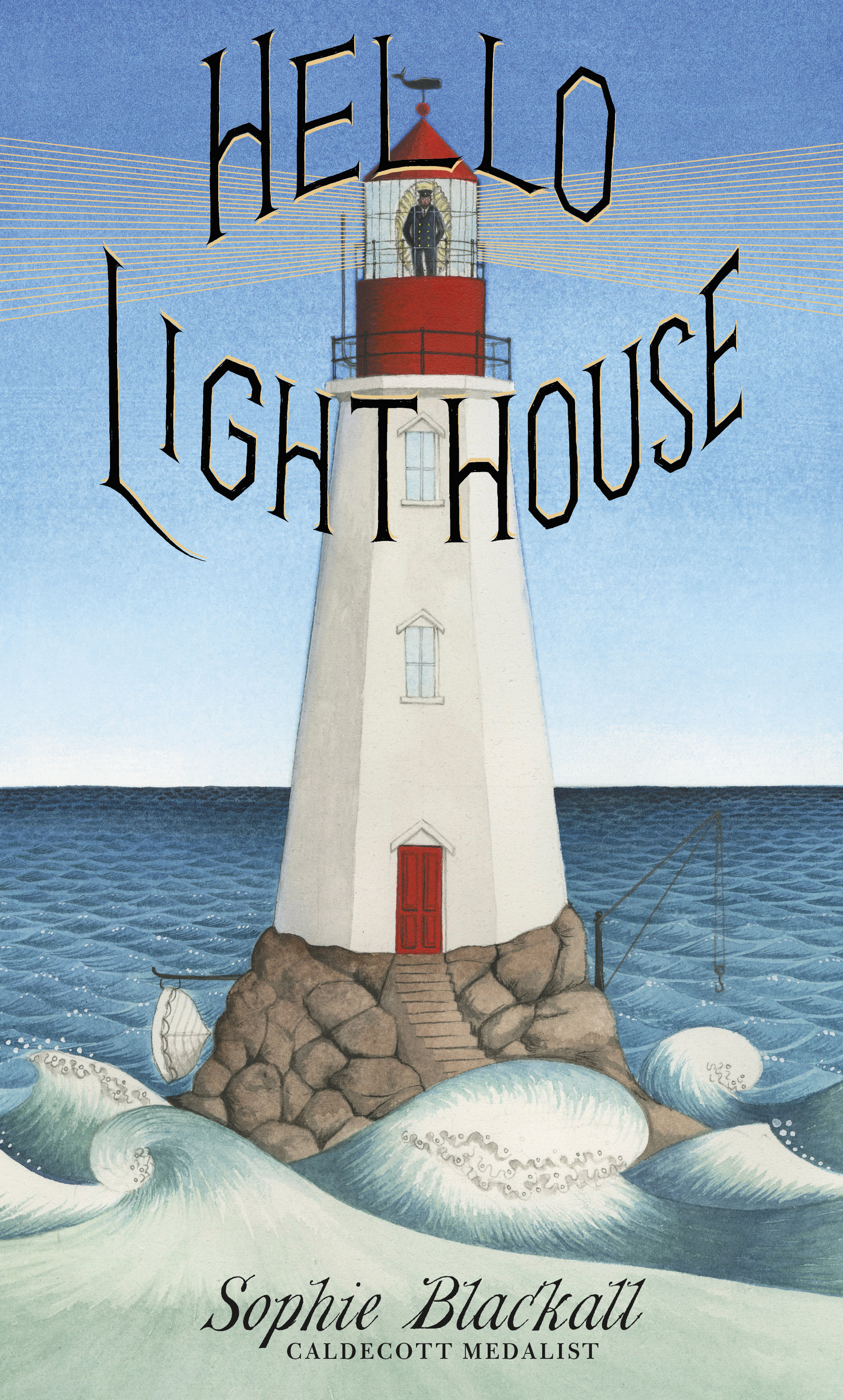 Hello Lighthouse Sophie Blackall