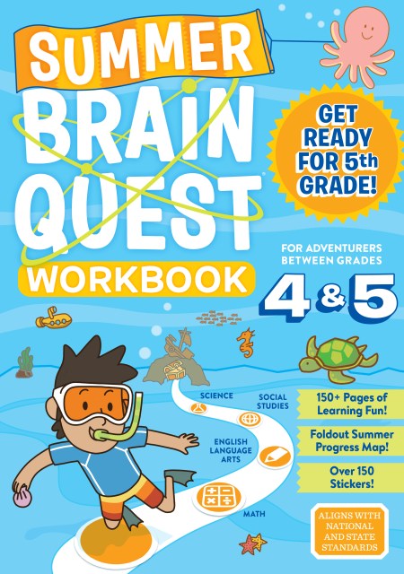 Summer Brain Quest: Between Grades 4 & 5 by Workman Publishing